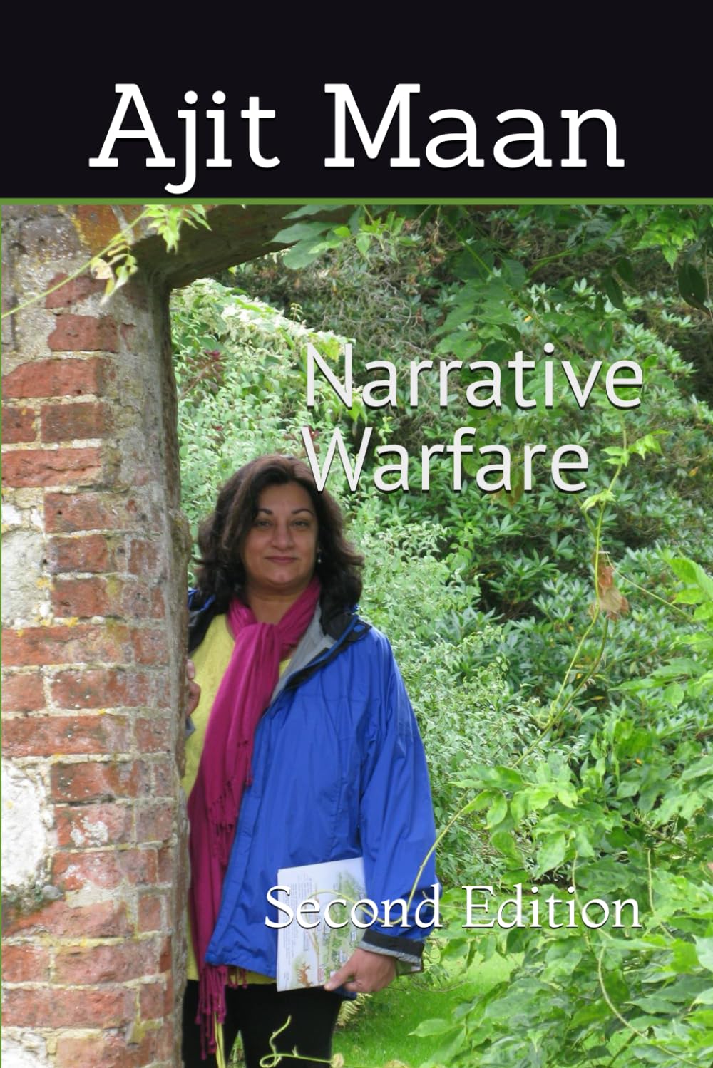 Ajit Maan: Narrative Warfare