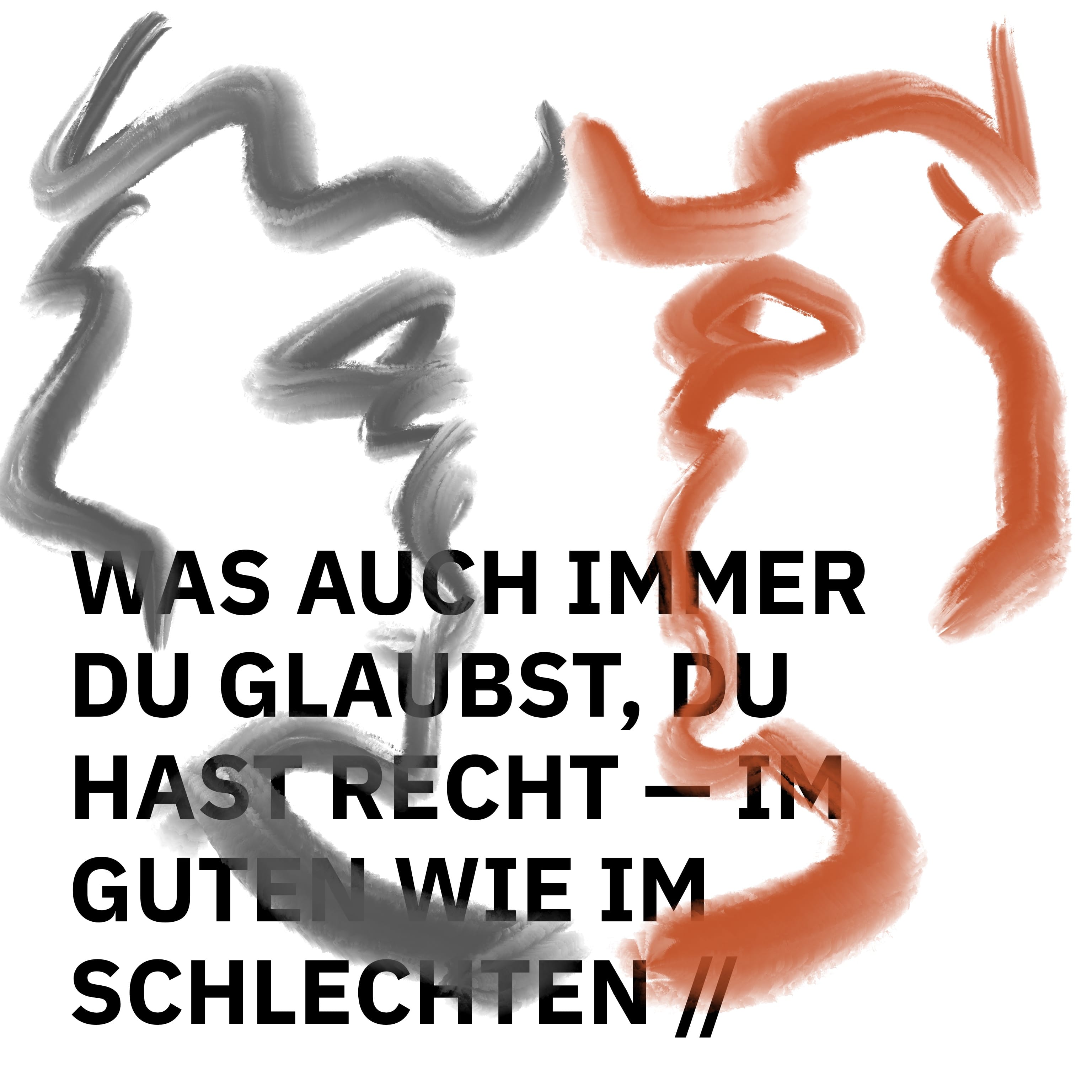 ÜBERSCHRIFTEN Remixes: Was auch immer du glaubst, du hast recht – im Guten wie im Schlechten
