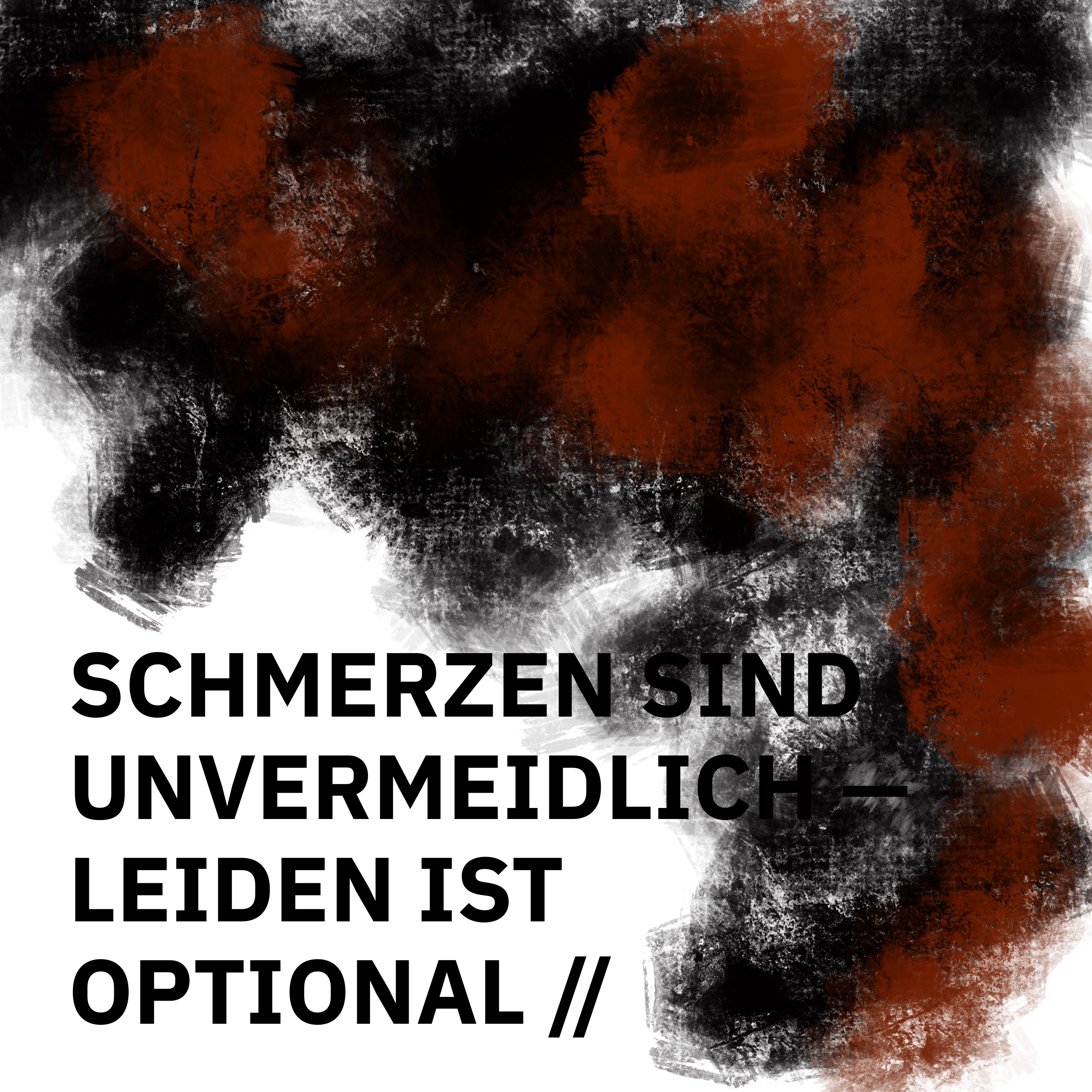 ÜBERSCHRIFTEN Remixes – Schmerzen sind unvermeidlich – Leiden ist optional